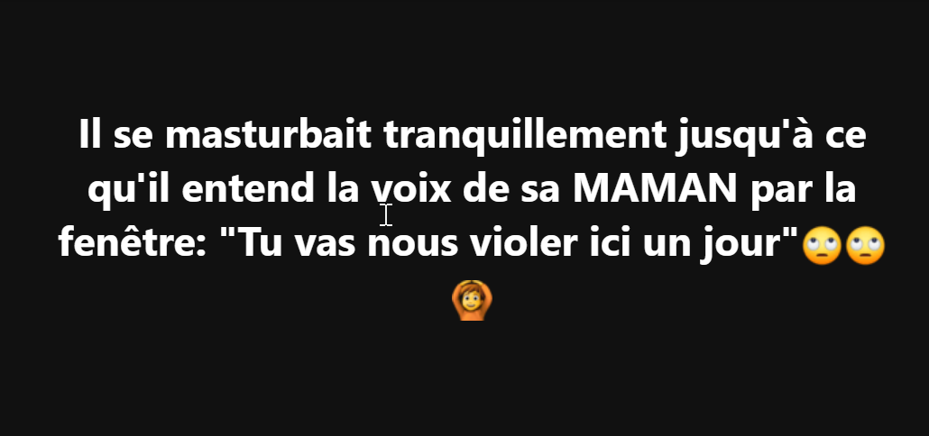 Tu vas nous finir ici un jour